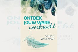 Tweede boek van Veerle Wagenaar helpt jonge mensen sterker in het leven te staan