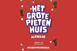 Nog héél even! Op 21 november opent Het Grote Pietenhuis in Alkmaar voor de eerste keer de deuren