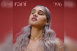 RANI trots op nieuw album en clubtour. "Dicht bij mezelf gebleven in een droom die uitkomt"