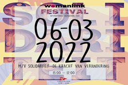 Internationale Vrouwendag Festival – Powered by WomanLink op zondag 6 maart 2022