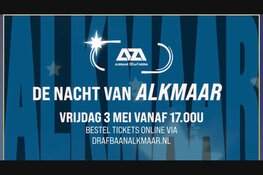 Vrijdagavond 3 Mei: DE NACHT VAN ALKMAAR